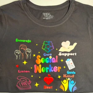 Social Worker T-Shirt – 50/50 Cotton-Polyester with Vinyl Print